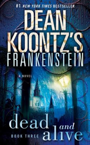 Hanganyagok FRANKENSTEIN DEAD & ALIVE Dean Koontz