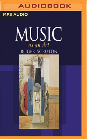 Digital Music as an Art Roger Scruton