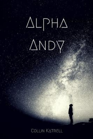 Книга Alpha Andy Collin Katrell