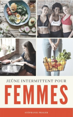 Knjiga Je?ne Intermittent pour Femmes St Prager