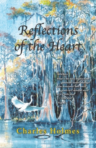 Carte Reflections of the Heart Charles Holmes