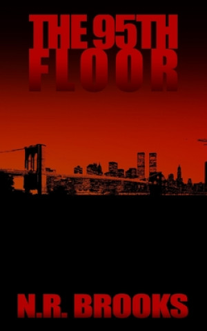 Könyv The 95th Floor N R Brooks