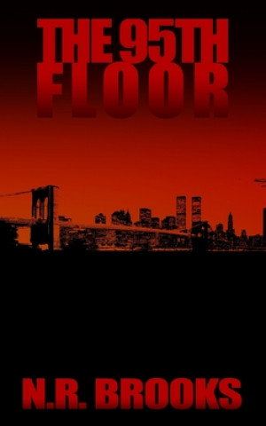 Book The 95th Floor N R Brooks