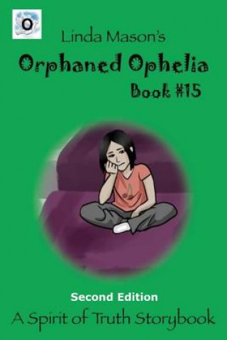Carte Orphaned Ophelia Second Edition: Book # 15 Jessica Mulles