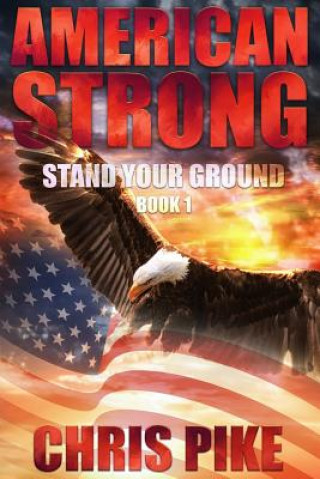 Knjiga Stand Your Ground Chris Pike
