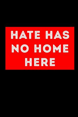 Libro Hate Has No Home Here Scott Maxwell