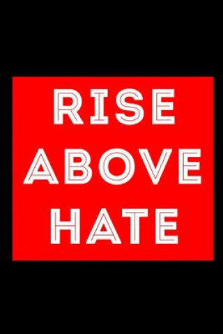 Book Rise Above Hate Scott Maxwell