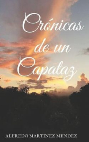 Livro Crónicas de Un Capataz Mart