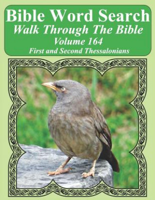 Book Bible Word Search Walk Through the Bible Volume 164: First and Second Thessalonians Extra Large Print T W Pope