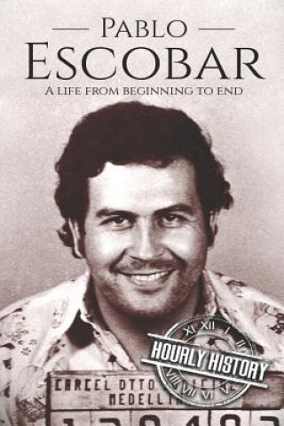 Kniha Pablo Escobar Hourly History