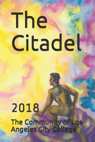 Książka The Citadel: 2018 The Community of Lacc