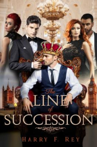 Livre The Line of Succession Harry F Rey