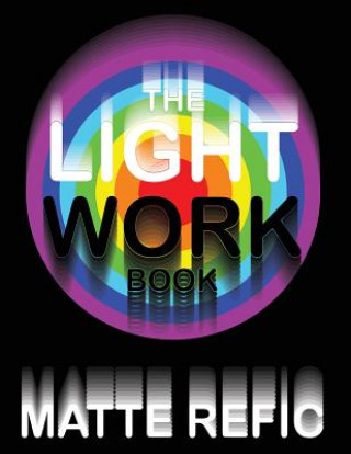 Buch The Light Work Book Matte Refic