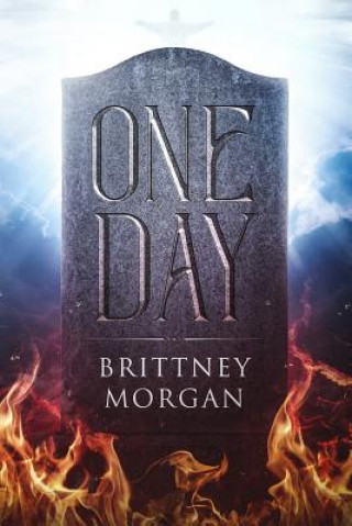 Knjiga One Day Brittney Morgan