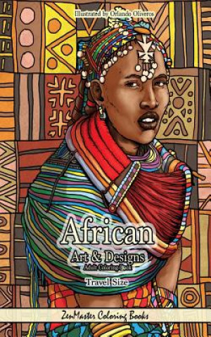 Könyv African Art and Designs Adult Coloring Book Travel Size Zenmaster Coloring Books