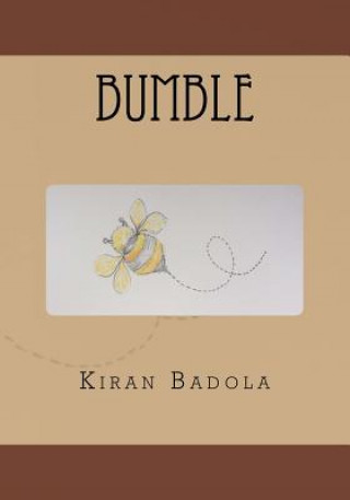 Knjiga Bumble Kiran Badola