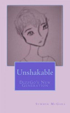 Knjiga Unshakable Summer Michaela McGaha
