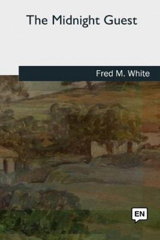 Buch The Midnight Guest Fred M White