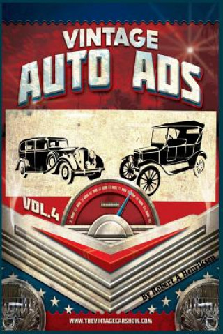 Książka Vintage Auto Ads Vol 4 Robert a Henriksen