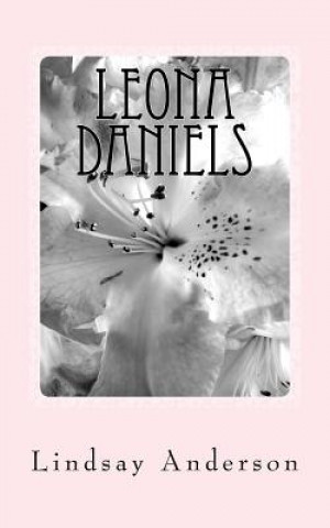 Knjiga Leona Daniels: A Leona Daniels Novel Lindsay Anderson