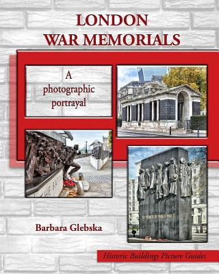 Kniha London War Memorials Barbara Glebska