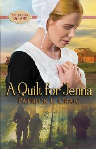 Boek Quilt For Jenna Patrick E Craig