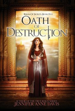 Carte Oath of Destruction Jennifer Anne Davis