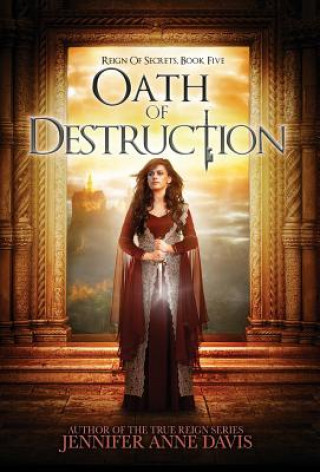 Kniha Oath of Destruction Jennifer Anne Davis