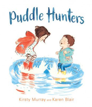 Книга Puddle Hunters Kirsty Murray