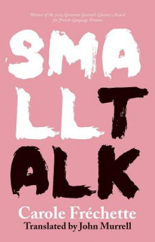 Knjiga Small Talk Carole Frechette