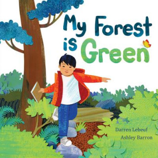 Carte My Forest Is Green Darren Lebeuf