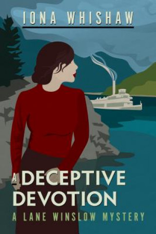 Knjiga A Deceptive Devotion Iona Whishaw
