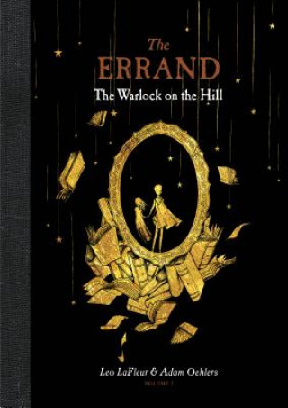 Kniha The Errand: The Warlock on the Hill Leo Lafleur