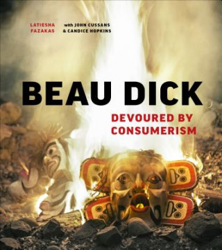 Boek Beau Dick Latiesha Fazakas