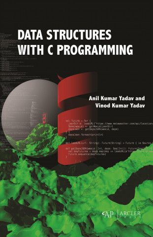 Knjiga Data Structures with C Programming Anil Kumar Yadav