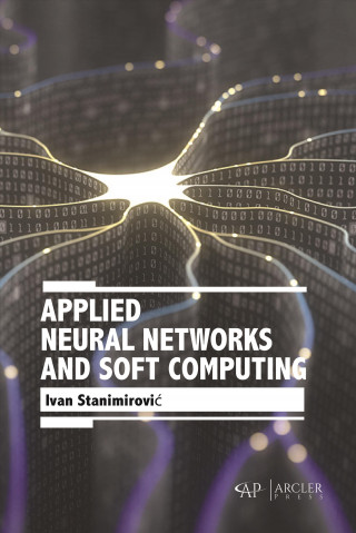 Knjiga Applied Neural Networks and Soft Computing Ivan Stanimirovic