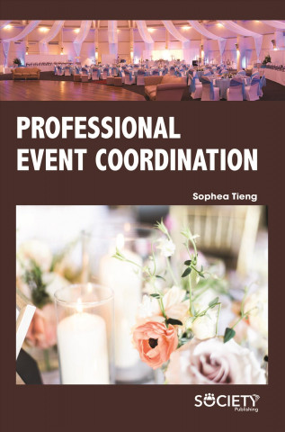 Książka Professional Event Coordination Sophea Tieng