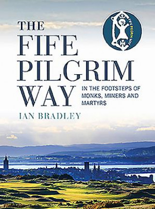 Carte Fife Pilgrim Way Ian Bradley
