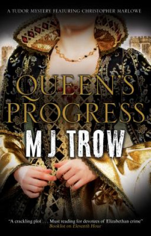 Kniha Queen's Progress M J TROW