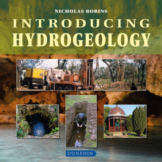 Livre Introducing Hydrogeology Robins Nicholas