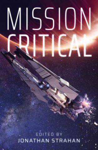 Kniha Mission Critical Jonathan Strahan