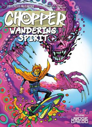 Kniha Chopper: Wandering Spirit Al Ewing