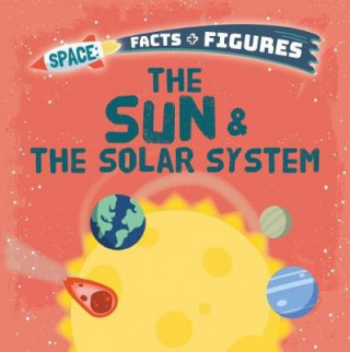 Carte Sun & The Solar System Nancy Dickmann