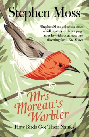 Kniha Mrs Moreau's Warbler Stephen Moss