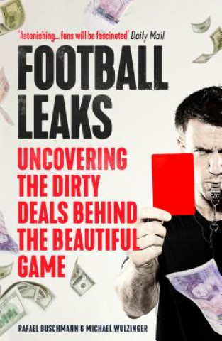 Книга Football Leaks Rafael Buschmann