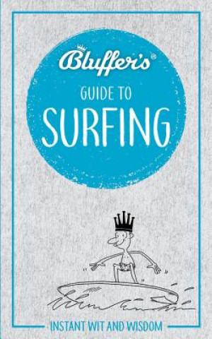 Książka Bluffer's Guide to Surfing Haynes Publishing Uk