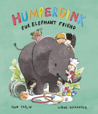Książka Humperdink Our Elephant Friend Sean Taylor