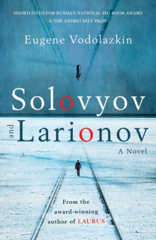 Könyv Solovyov and Larionov Eugene Vodolazkin
