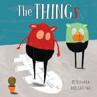 Knjiga The Things Petronela Dostalova