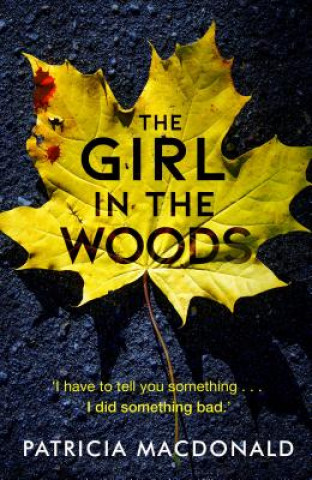 Buch Girl in the Woods Patricia Macdonald